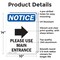 Signmission Please Use Main Entrance OSHA Notice Sign, Aluminum, 10in W x 14in L, 2PK OS-2PACK-NS-A-1014-V-17620 - alternate 2